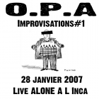 O.P.A. (Orchestre Poétique d'Avant-guerre - Bordeaux) Live à l'Inca (2007) [Pochette recto]